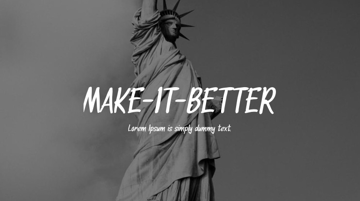 MAKE-IT-BETTER Font