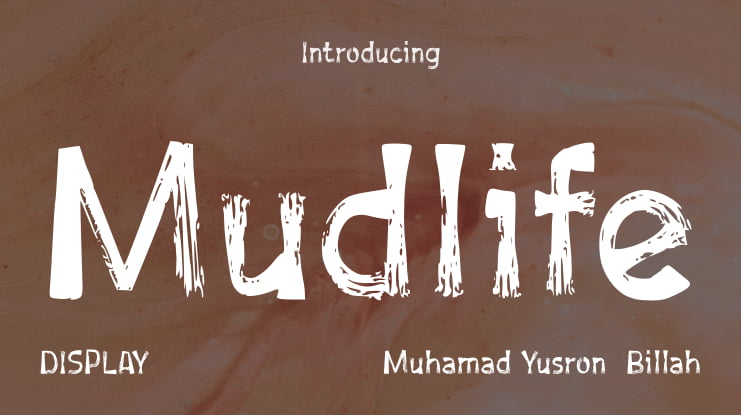 Mudlife Font