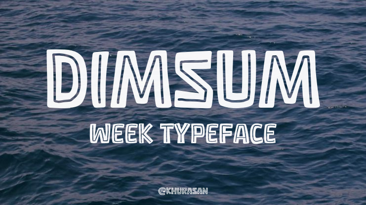 Dimsum Week Font