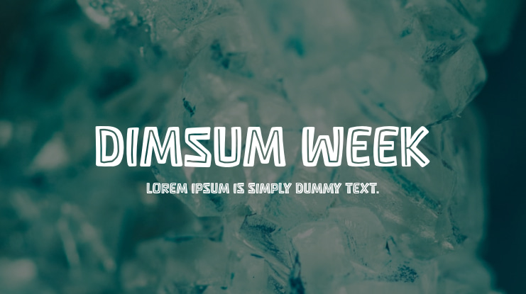 Dimsum Week Font