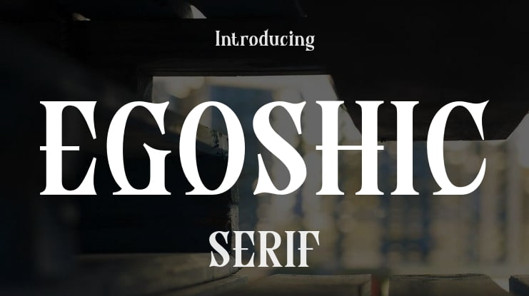 EGOSHIC Font