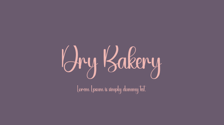 Dry Bakery Font
