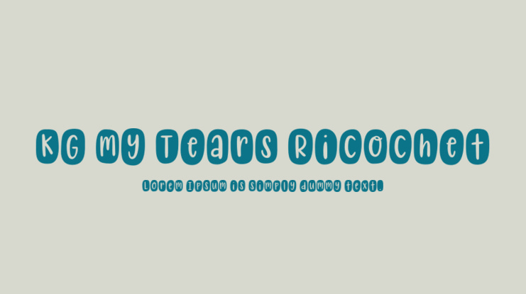 KG My Tears Ricochet Font