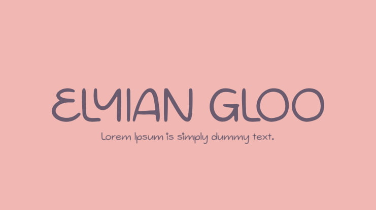 ELYIAN GLOO Font Family