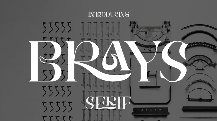 Brays Font