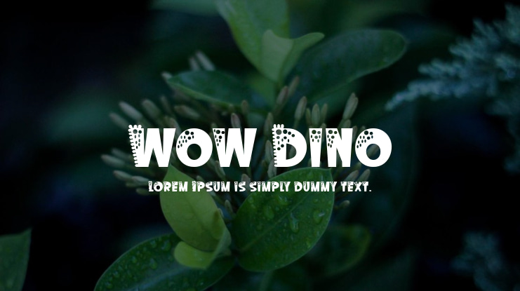 Wow Dino Font