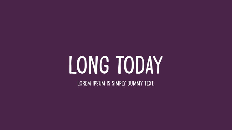 Long Today Font