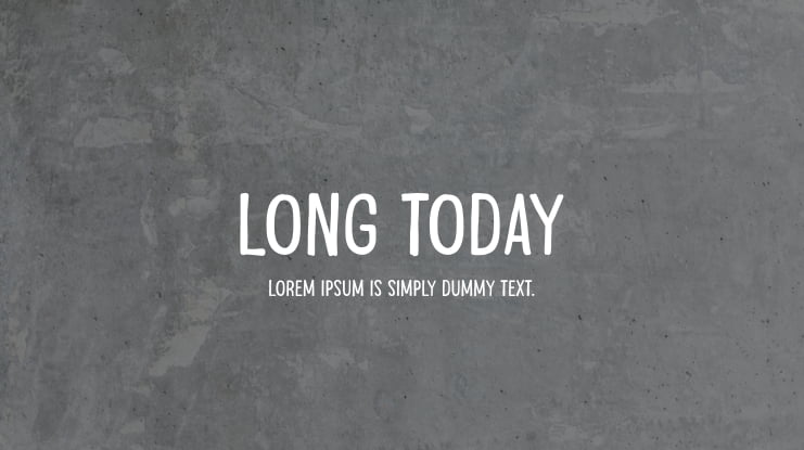 Long Today Font