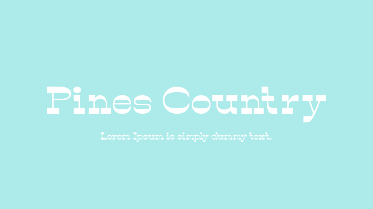 Pines Country Font