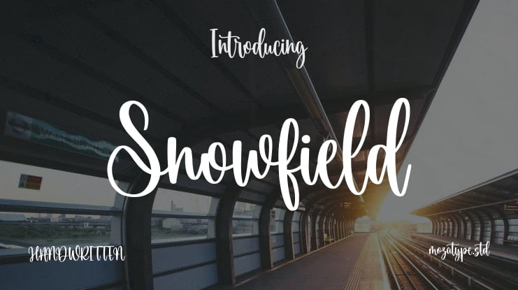 Snowfield Font