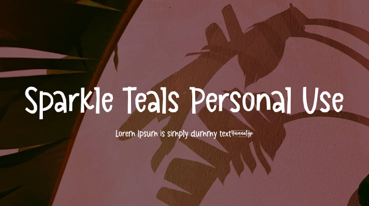 Sparkle Teals Personal Use Font