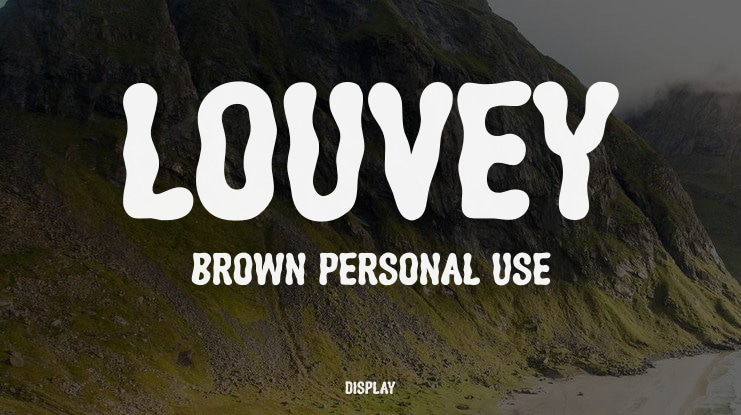 Louvey Brown Personal Use Font