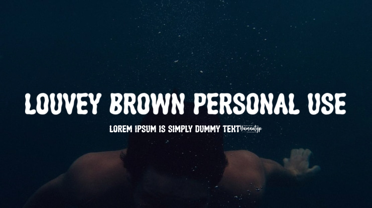 Louvey Brown Personal Use Font