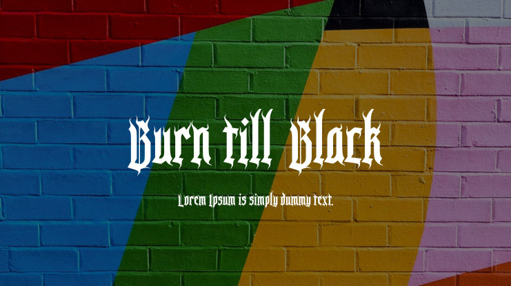 Burn till Black Font