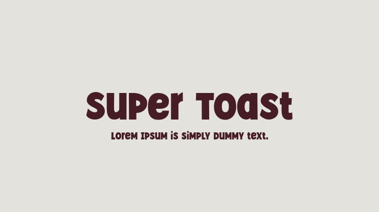 Super Toast Font