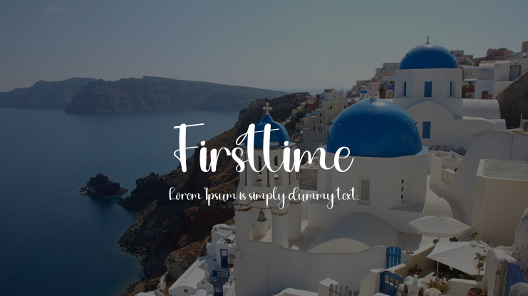 Firsttime Font : Download Free for Desktop & Webfont
