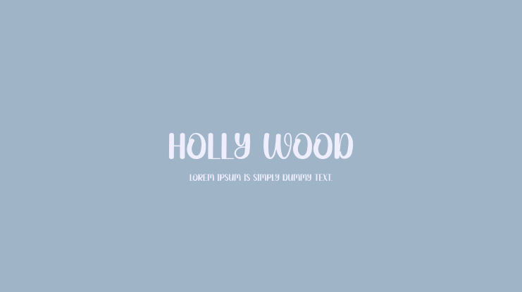 Holly Wood Font