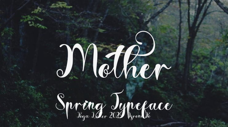 Mother Spring Font