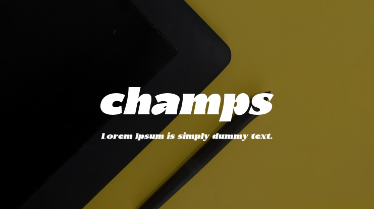 champs Font Family