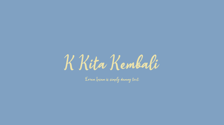 K Kita Kembali Font