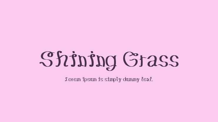 Shining Grass Font
