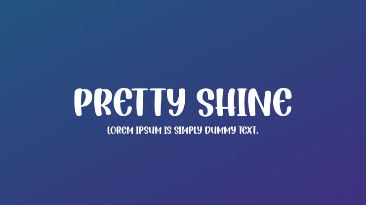 Pretty Shine Font