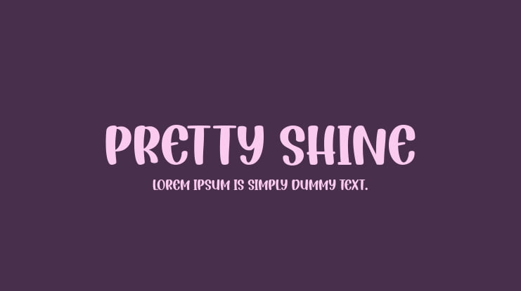 Pretty Shine Font