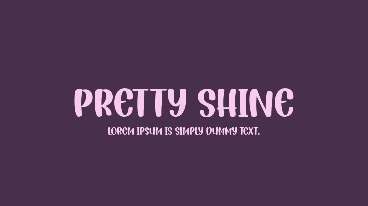 Pretty Shine Font
