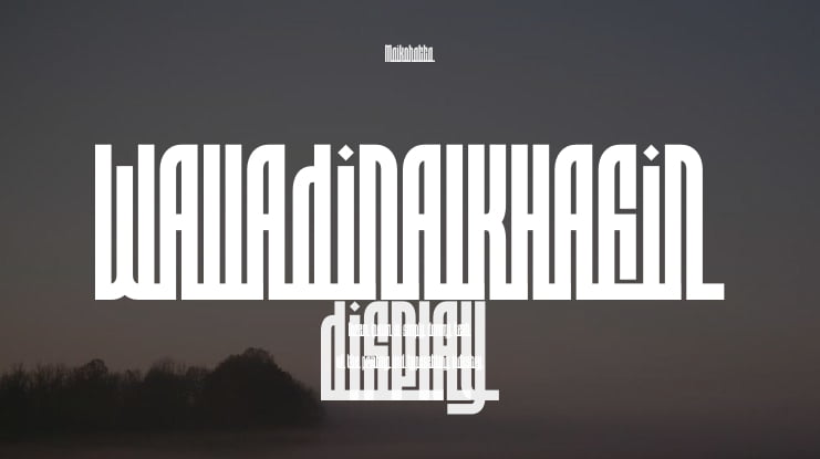 WALLADINALKHAFIN Font