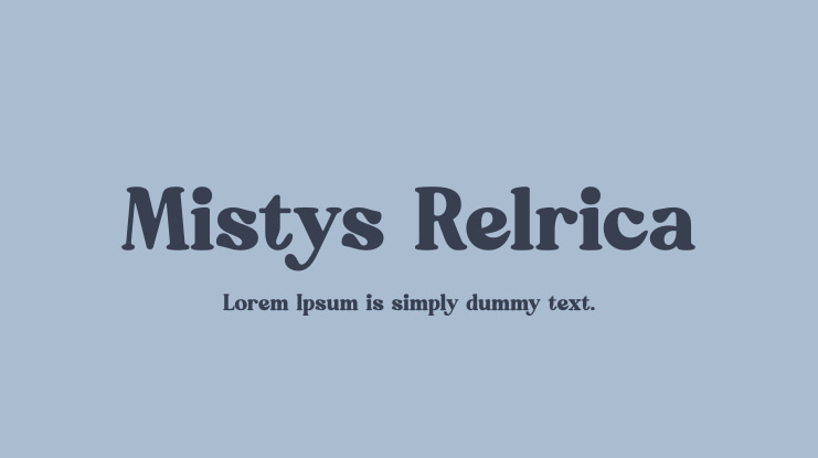Mistys Relrica Font