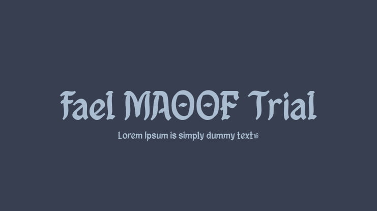 fael MAOOF Trial Font
