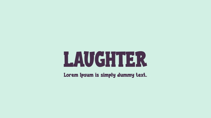LAUGHTER Font