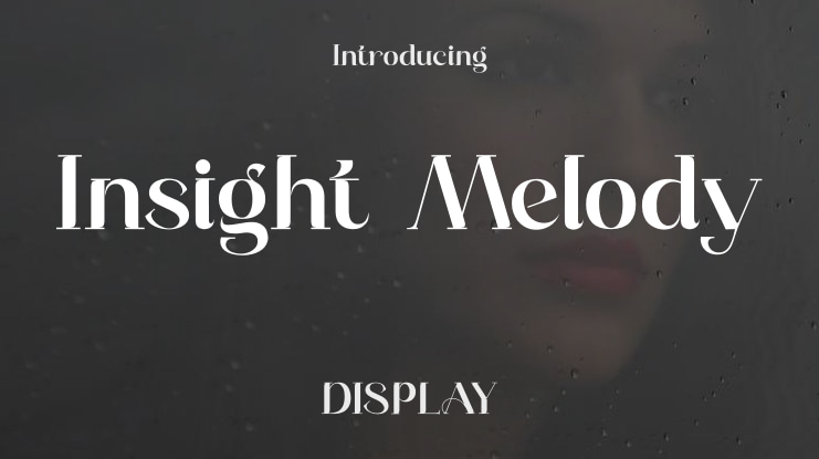 Insight Melody Font