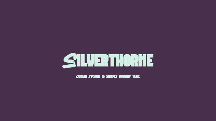 Silverthorne Font