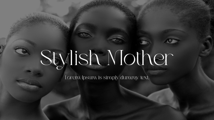 Stylish Mother Font