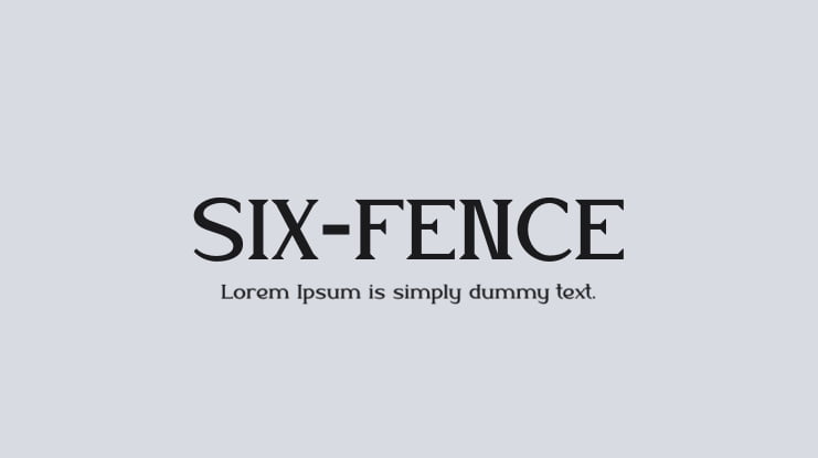 SIX-FENCE Font