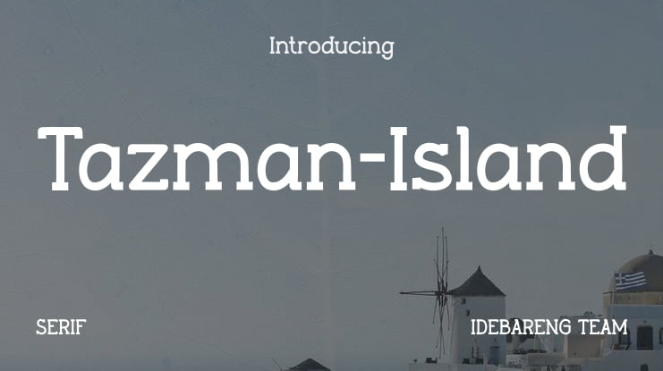 Tazman-Island Font