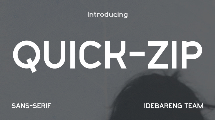 QUICK-ZIP Font