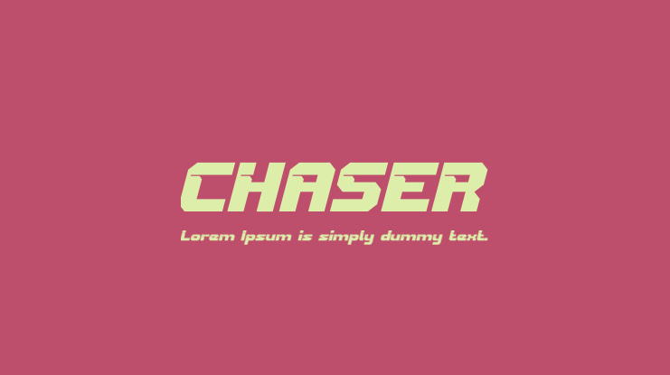 CHASER Font