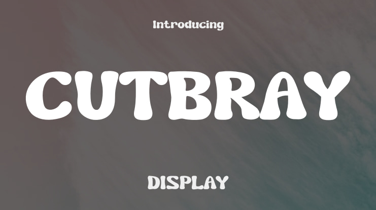 CUTBRAY Font