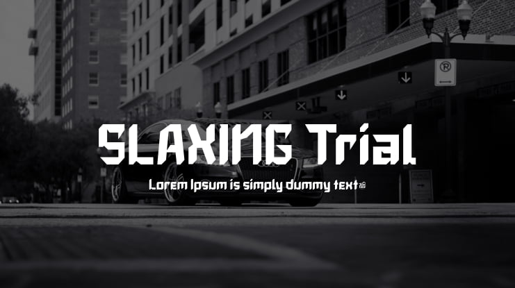 SLAXING Trial Font