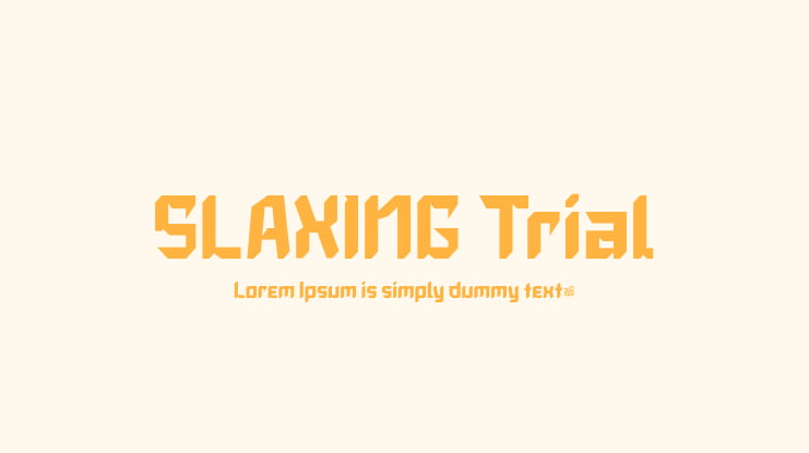 SLAXING Trial Font