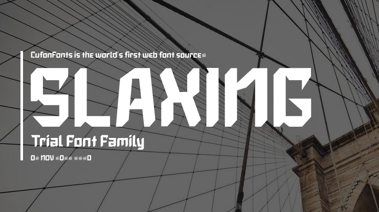 SLAXING Trial Font
