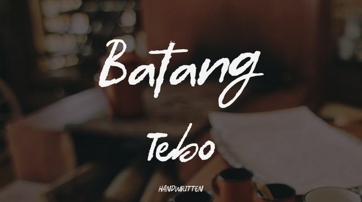 Batang Tebo Font