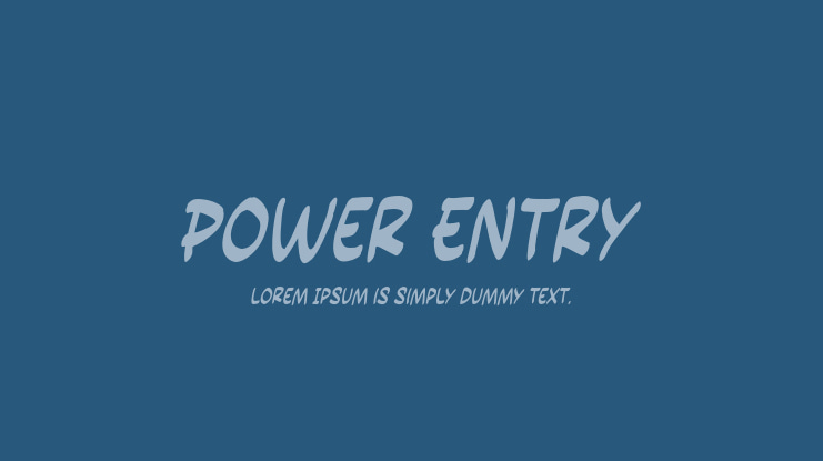 Power Entry Font