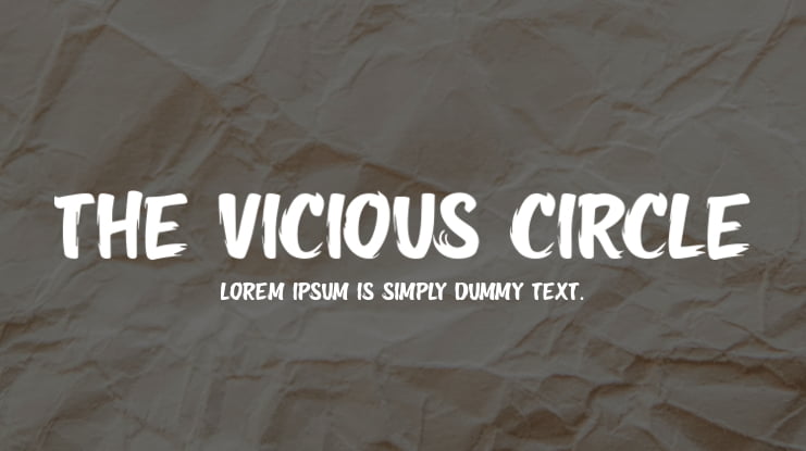 The Vicious Circle Font