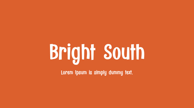 Bright South Font