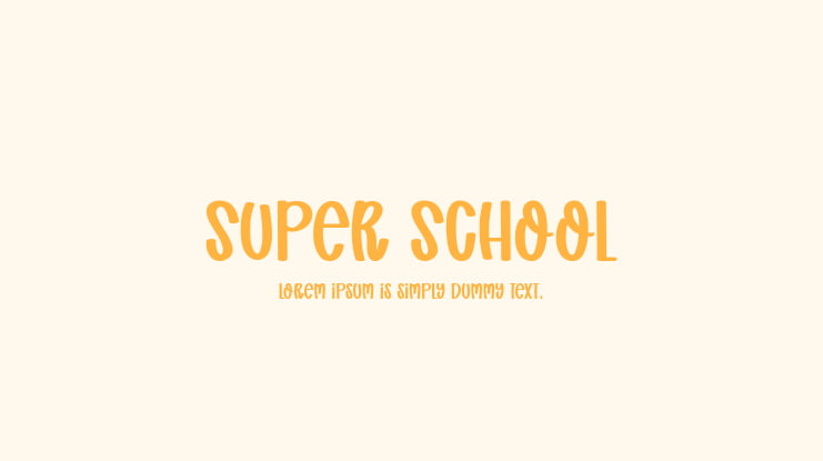 Super School Font