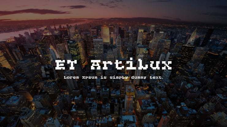 ET Artilux Font Family