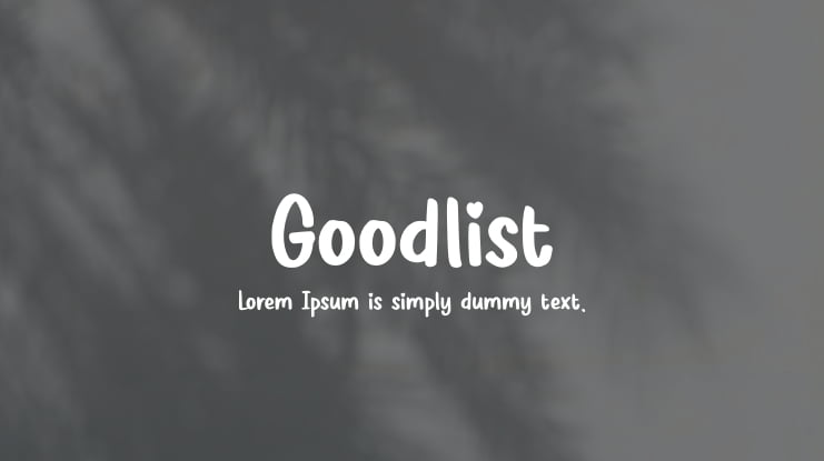 Goodlist Font